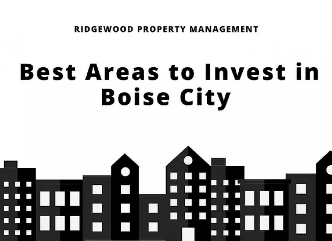 Best Areas to Invest in Boise, ID